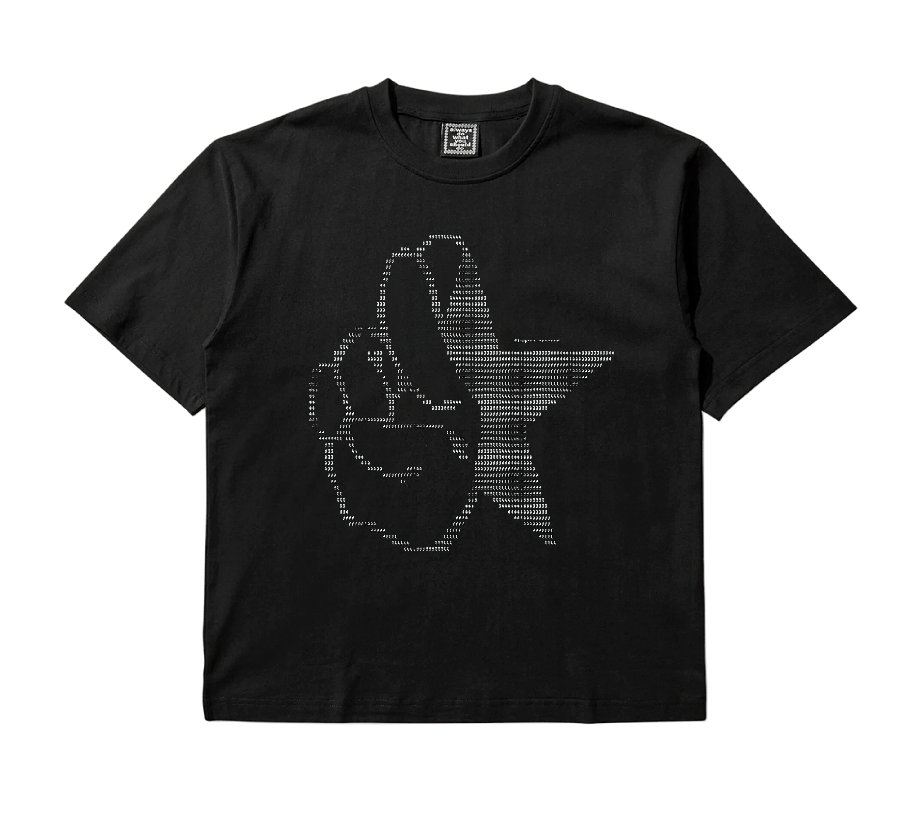 kwes e x always do what you should do: fingers crossed ascii tee
